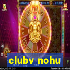 clubv nohu