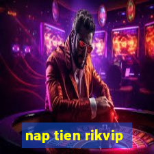 nap tien rikvip