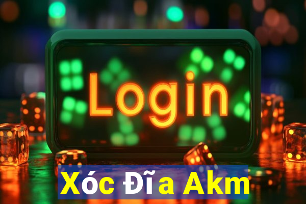 Xóc Đĩa Akm