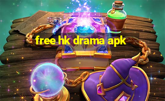 free hk drama apk