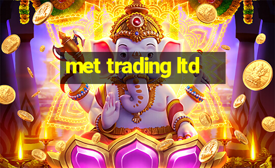 met trading ltd