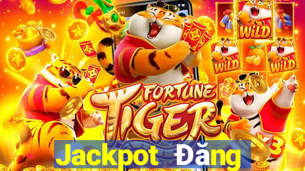 Jackpot Đăng nhập Tải về