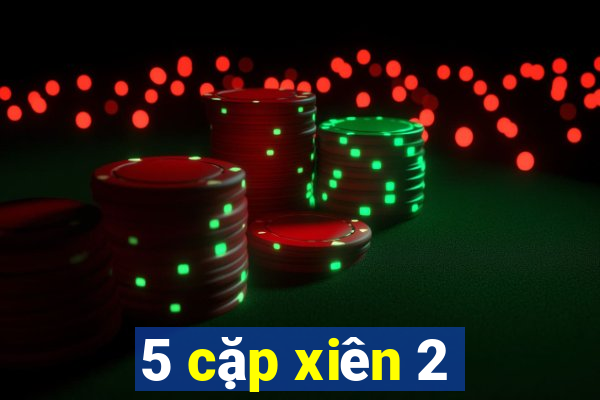 5 cặp xiên 2