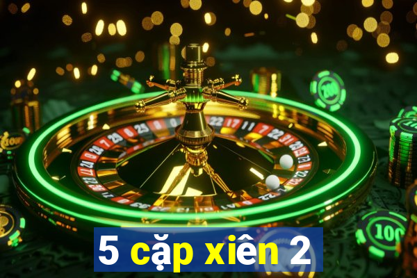 5 cặp xiên 2