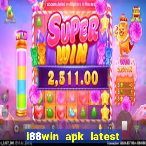 i88win apk latest version download