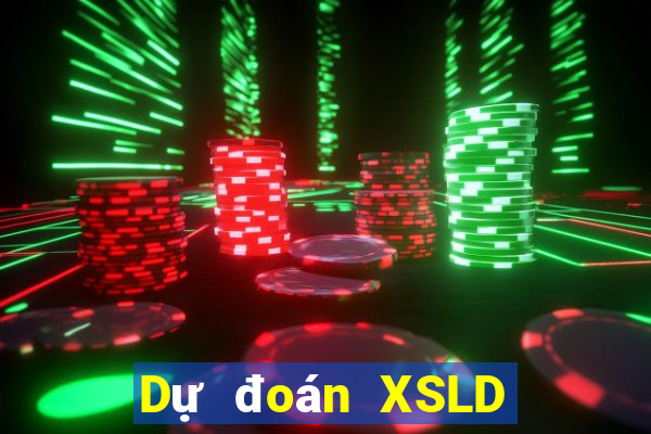 Dự đoán XSLD ngày thứ năm