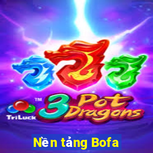 Nền tảng Bofa