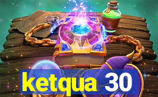 ketqua 30