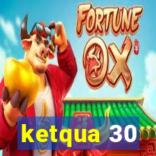 ketqua 30