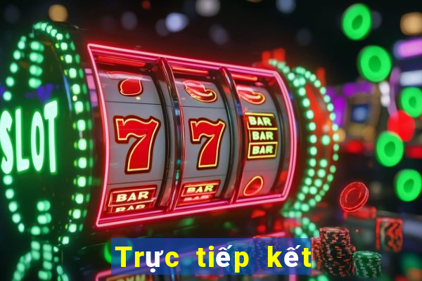 Trực tiếp kết quả XSCT ngày 23