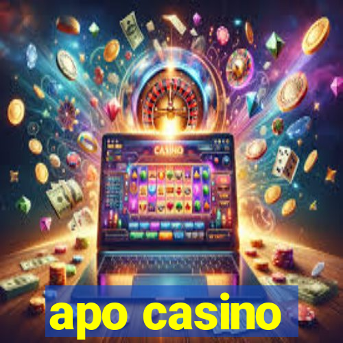 apo casino