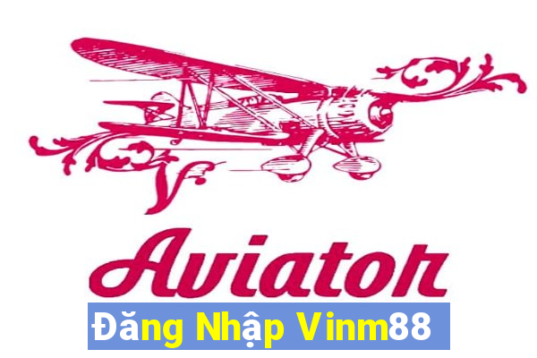 Đăng Nhập Vinm88