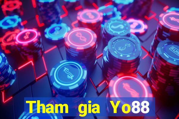 Tham gia Yo88 Nhận 110k