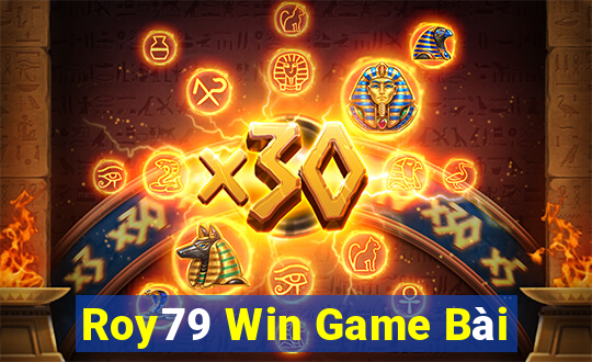 Roy79 Win Game Bài