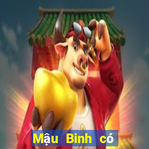 Mậu Binh có hợp pháp không