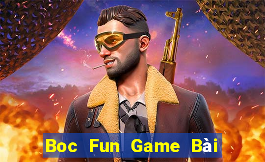 Boc Fun Game Bài Phái Mạnh