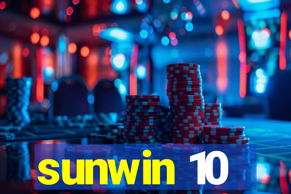 sunwin 10