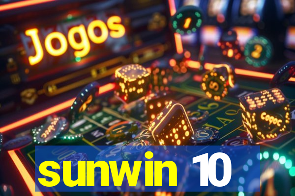 sunwin 10