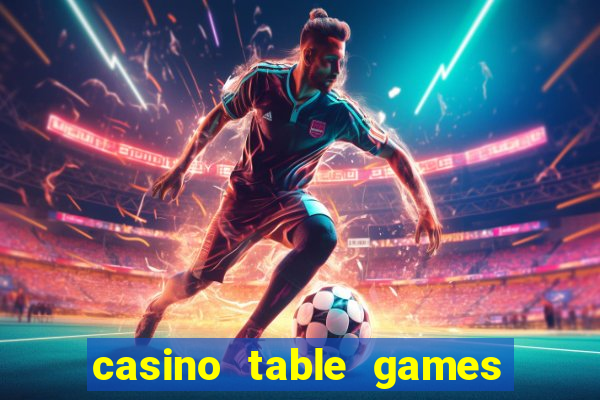 casino table games in vegas