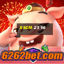 xscm 23 10