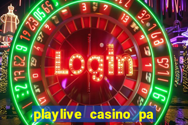 playlive casino pa bonus code