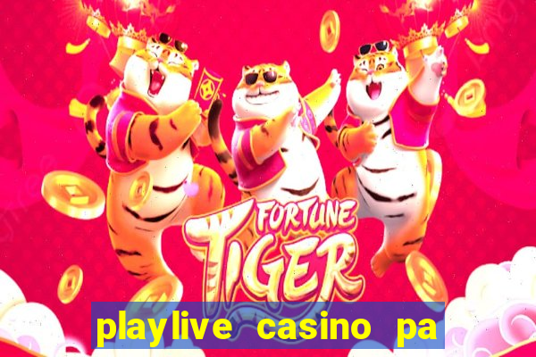 playlive casino pa bonus code