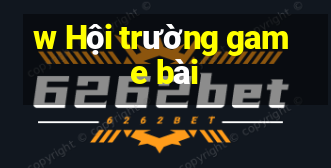 w Hội trường game bài