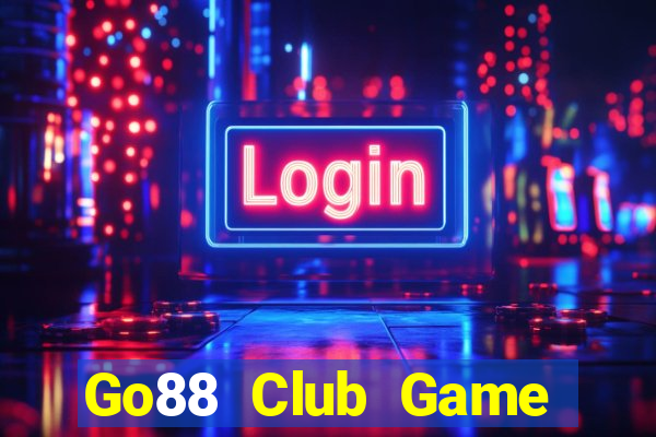 Go88 Club Game Bài Khuyến Mãi