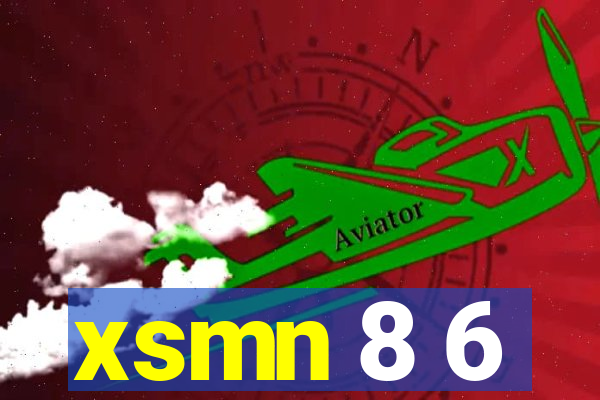 xsmn 8 6