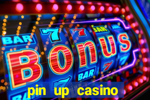 pin up casino промокод 2019