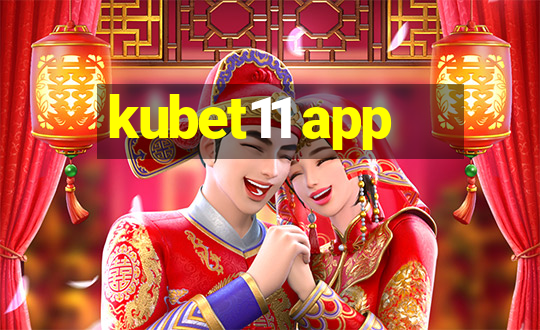 kubet11 app