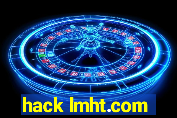 hack lmht.com