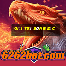 Giải trí sòng bạc