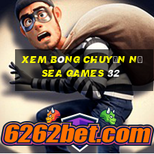 xem bóng chuyền nữ sea games 32