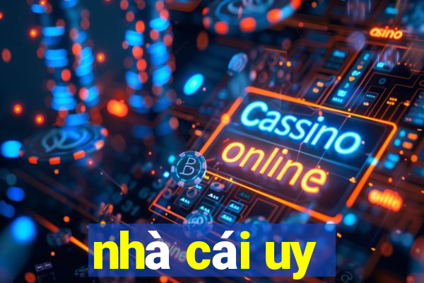 nhà cái uy