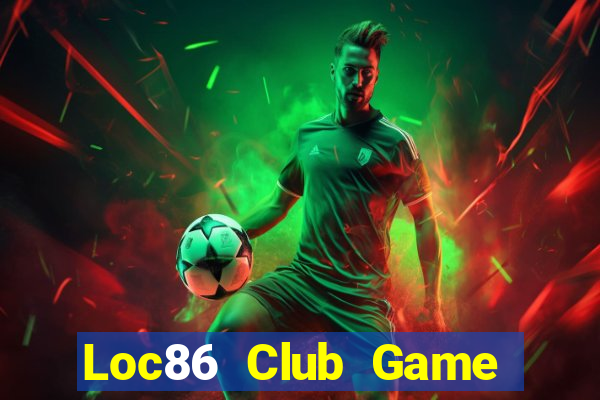 Loc86 Club Game Bài V52