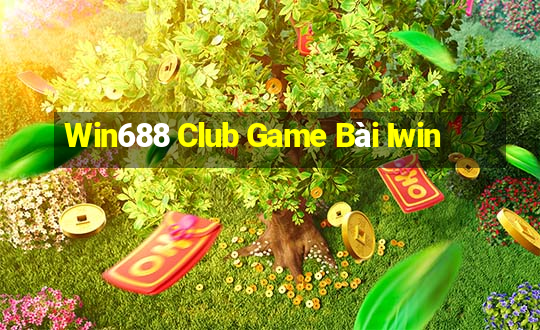 Win688 Club Game Bài Iwin