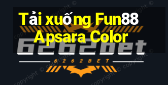 Tải xuống Fun88 Apsara Color