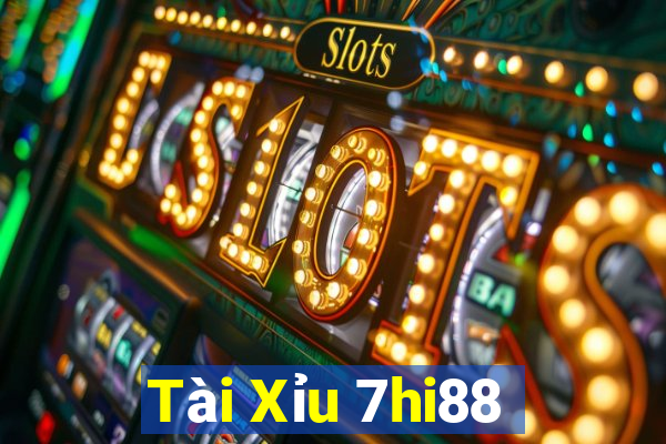 Tài Xỉu 7hi88