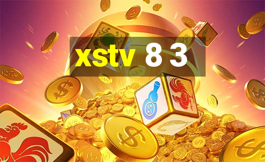 xstv 8 3