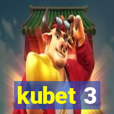 kubet 3