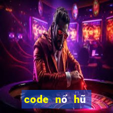 code nổ hũ thần tài