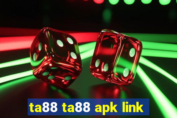 ta88 ta88 apk link