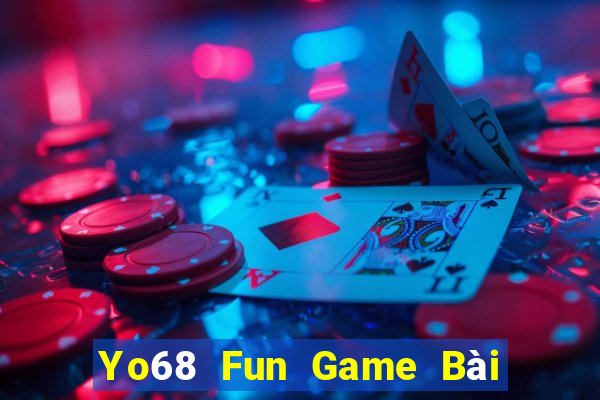 Yo68 Fun Game Bài Phái Mạnh