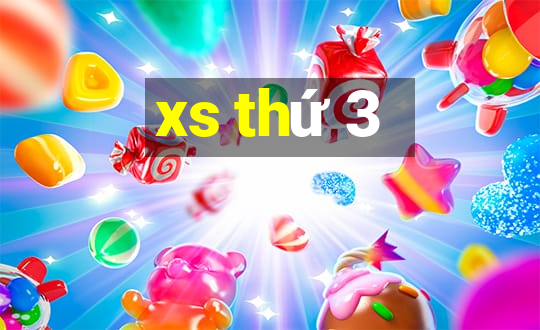 xs thứ 3