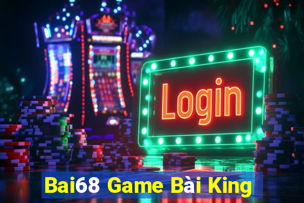 Bai68 Game Bài King