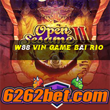 W88 Vin Game Bài Rio