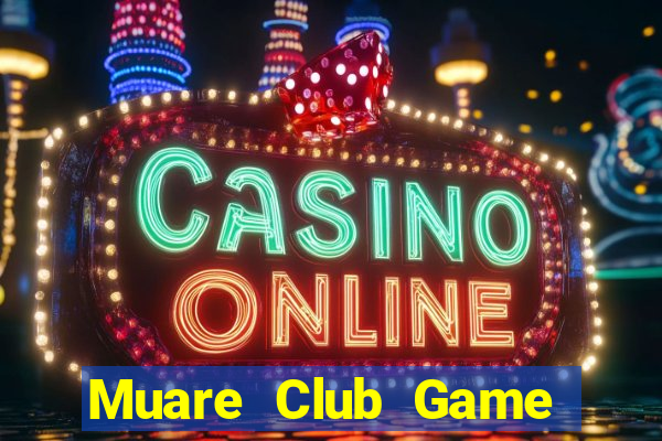 Muare Club Game Bài Liêng Online