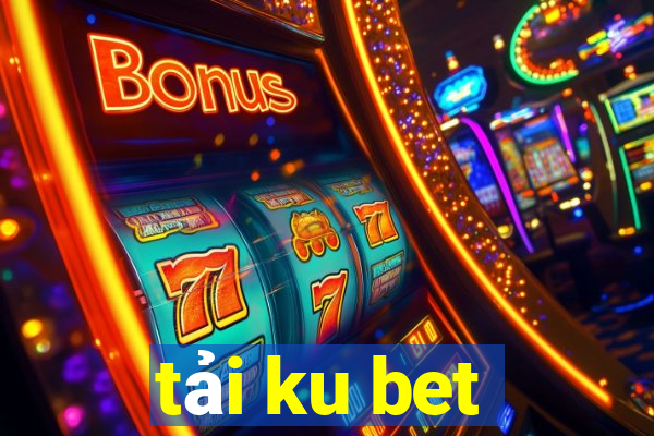 tải ku bet