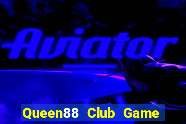 Queen88 Club Game Bài V52